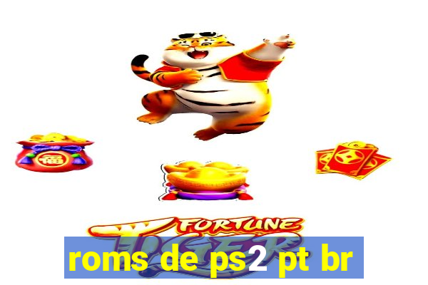 roms de ps2 pt br